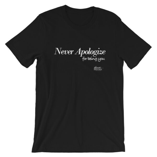 Never Apologize - Image 2